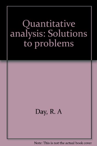 Book Quantitative Analysis: Solutions To Problems free
