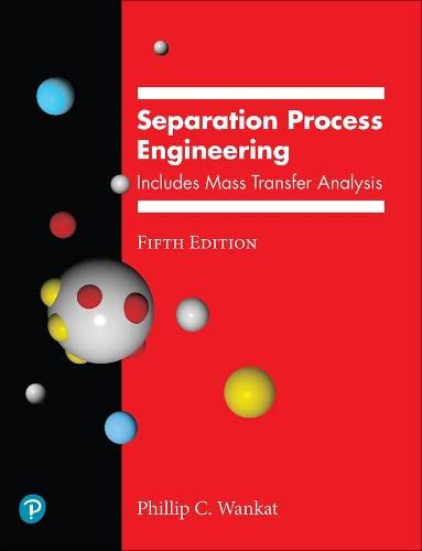 Book Separation Process Engineering: Includes Mass Transfer Analysis (International Series in the Physical and Chemical Engineering Sciences) free