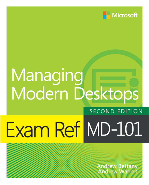 Book Exam Ref MD-101 Managing Modern Desktops free