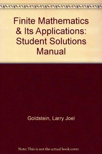 Book Finite Mathematics & Its Applications: Student Solutions Manual free