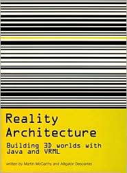 Book Reality Architecture: Building 3D Worlds In Java and VRML free