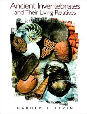 Book Ancient Invertebrates and Their Living Relatives free