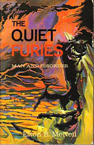 Book The Quiet Furies: Man and Disorder free