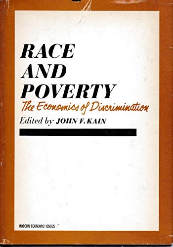 Book Race and poverty;: The economics of discrimination, (Modern economic issues) free