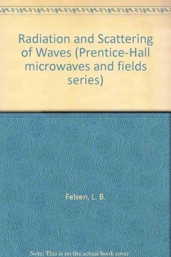Book Radiation and scattering of waves (Prentice-Hall microwaves and fields series) free