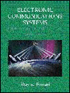 Book Electronic Communications Systems: Fundamentals Through Advanced free