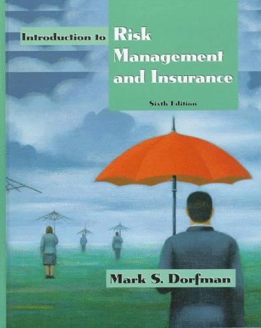 Book Introduction to Risk Management and Insurance (6th Edition) free