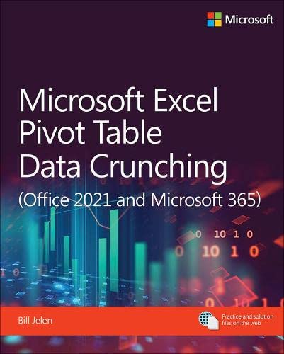 Book Microsoft Excel Pivot Table Data Crunching (Office 2021 and Microsoft 365) (Business Skills) free