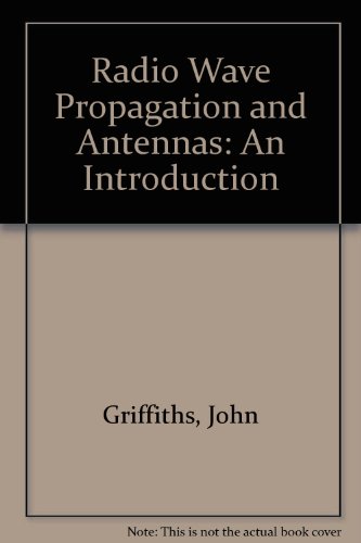 Book Radio Wave Propagation And Antennas: An Introduction free