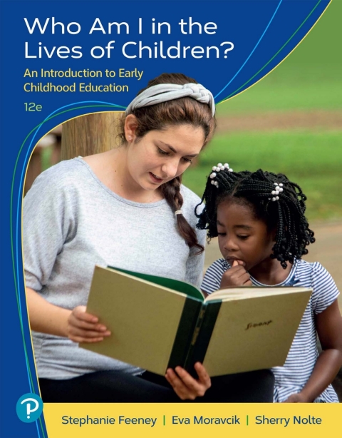 Book Who Am I in the Lives of Children? An Introduction to Early Childhood Education free