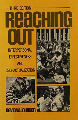 Book Reaching Out: Interpersonal Effectiveness And Self-actualization free