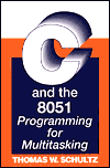 Book C And The 8051: Programming For Multitasking free
