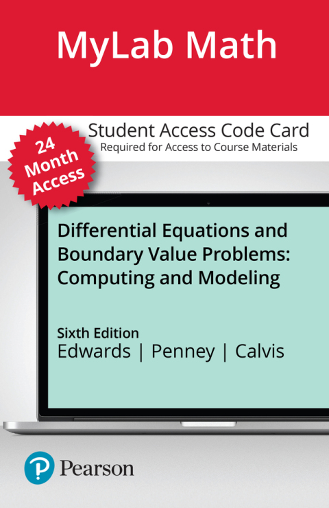 Book Differential Equations and Boundary Value Problems: Computing and Modeling -- MyLab Math with Pearson eText Access Code free