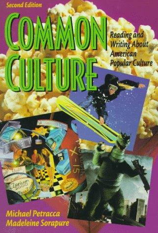Book Common Culture: Reading and Writing About American Popular Culture free