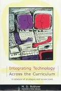 Book Integrating Technology Across the Curriculum: A Database of Strategies and Lesson Plans free