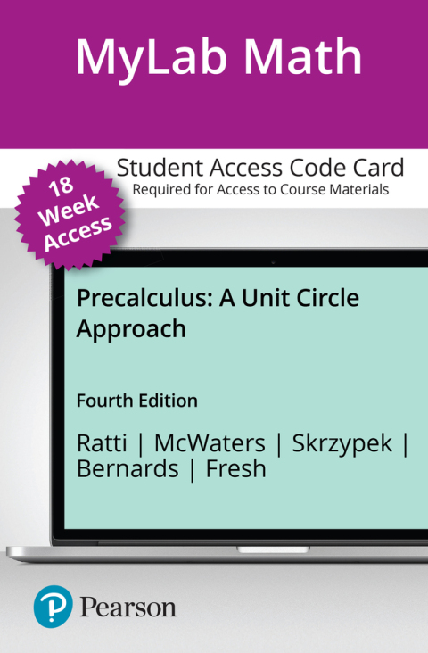 Book MyLab Math with Pearson eText -- 18-Week Access Card -- for Precalculus: A Unit Circle Approach free
