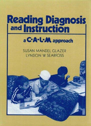 Book Reading Diagnosis and Instruction: A C-A-L-M Approach free