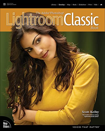 Book The Adobe Photoshop Lightroom Classic Book (Voices That Matter) free