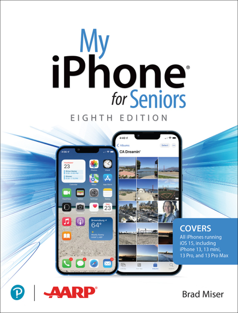 Book My iPhone for Seniors (covers all iPhone running iOS 15, including the new series 13 family) (My...) free