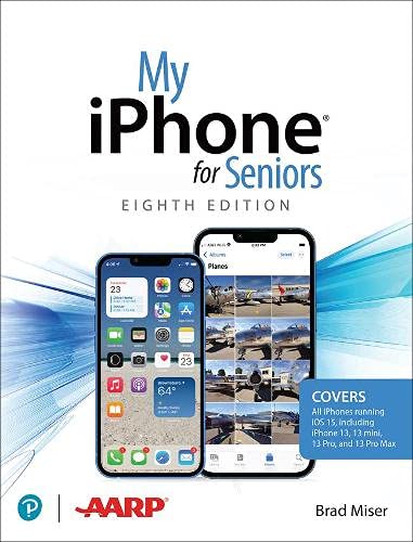 Book My iPhone for Seniors (covers all iPhone running iOS 15, including the new series 13 family) free