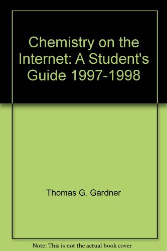 Book Chemistry on the Internet: A student's guide, 1997-1998 free