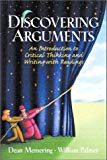 Book Discovering Arguments: An Introduction to Critical Thinking and Writing, with Readings free
