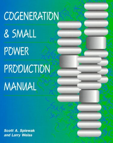 Book Cogeneration And Small Power Production Manual (5th Edition) free