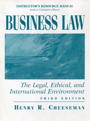 Book Instructor's Resource Manual for Business Law: The Legal, Ethical, and International Environment free
