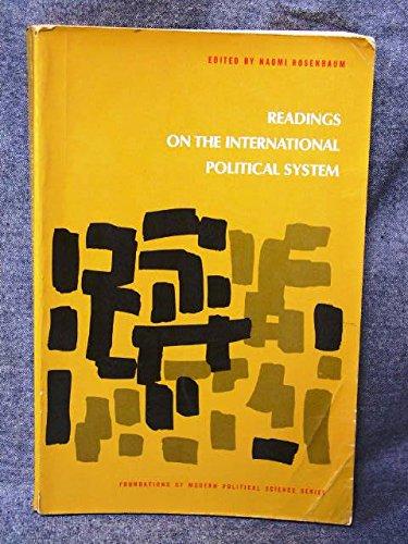 Book Readings on the international political system (Foundations of modern political science series) free
