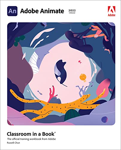 Book Adobe Animate Classroom in a Book (2022 release) free