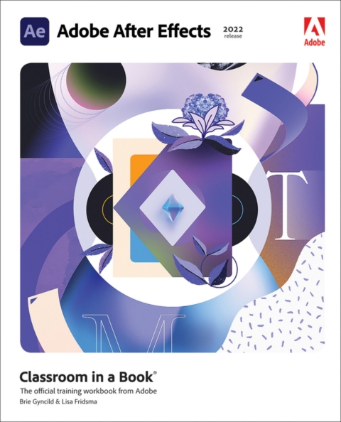 Book Pearson eText Adobe After Effects Classroom in a Book (2022 release) (Pearson+) free