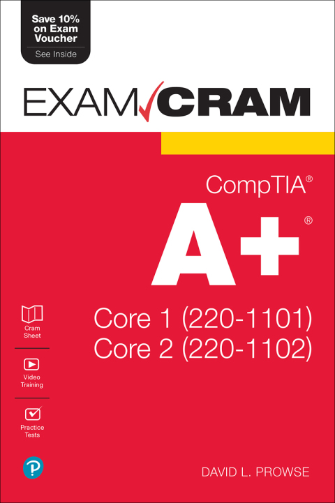 Book CompTIA A+ Core 1 (220-1101) and Core 2 (220-1102) Exam Cram free