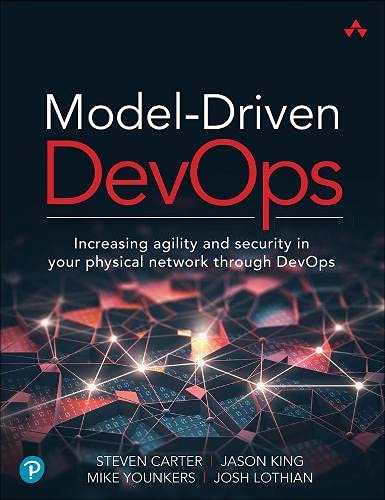 Book Model-Driven DevOps: Increasing agility and security in your physical network through DevOps free