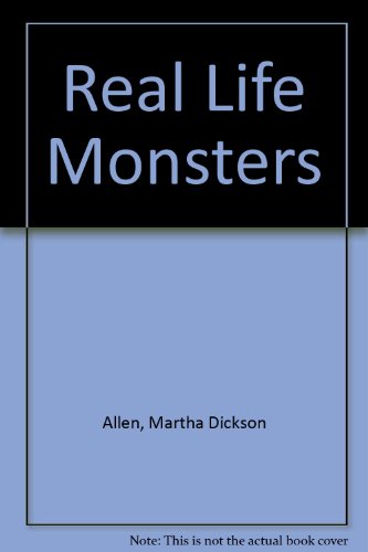 Book Real Life Monsters free