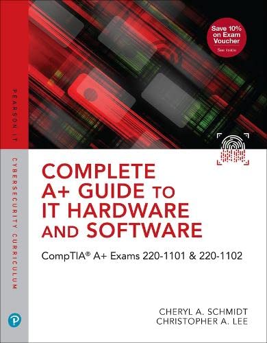 Book Complete A+ Guide to IT Hardware and Software: CompTIA A+ Exams 220-1101 & 220-1102 free