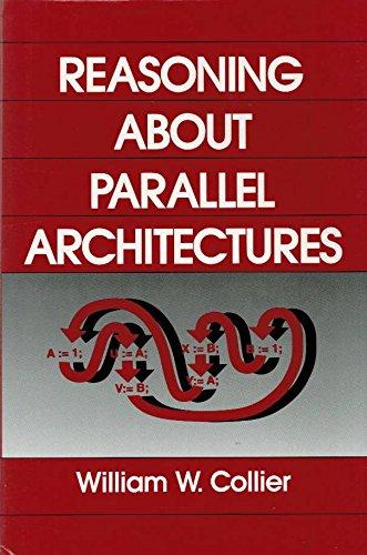 Book Reasoning About Parallel Architectures free