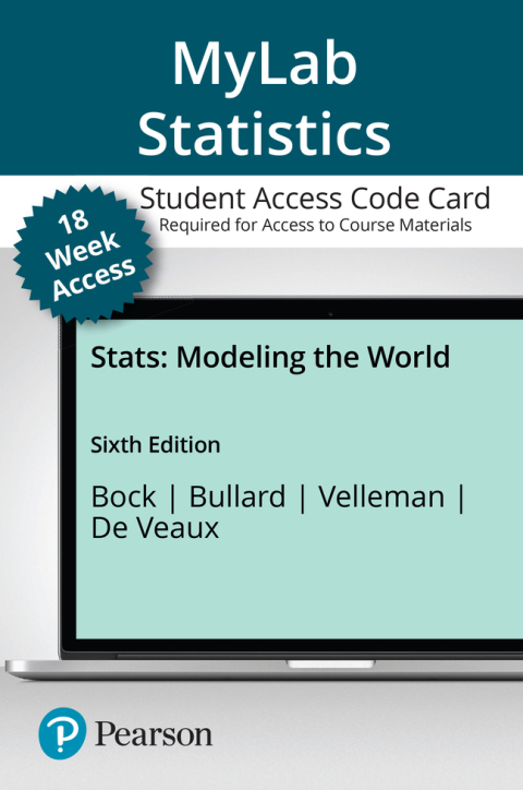 Book MyLab Statistics with Pearson eText -- 18-Week Access Card -- for Stats: Modeling the World free