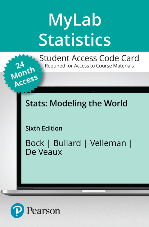 Book MyLab Statistics with Pearson eText -- 24-Month Access Card -- for Stats: Modeling the World free
