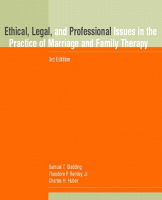 Book Ethical, Legal, and Professional Issues in the Practice of Marriage and Family Therapy (3rd Edition) free