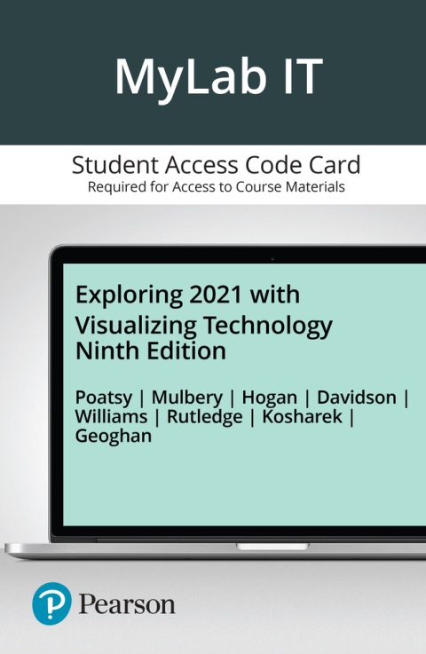 Book Exploring 2021 + Visualizing Technology, Ninth Edition -- MyLab IT with Pearson eText Access Code free