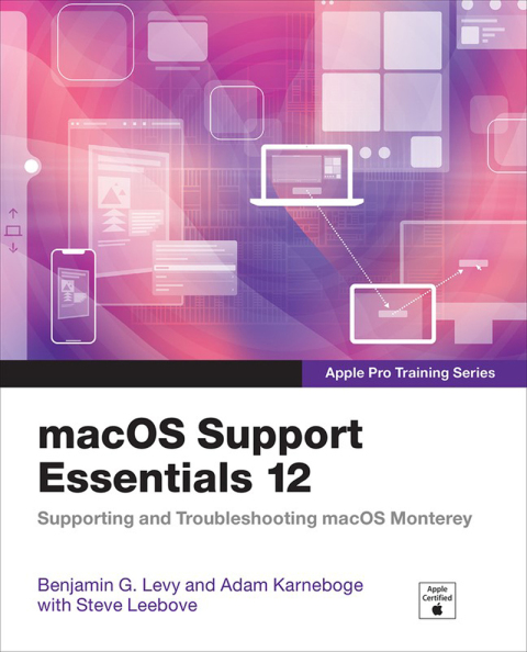 Book macOS Support Essentials 12 - Apple Pro Training Series free