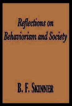 Book Reflections on Behaviorism and Society (Century psychology series) free