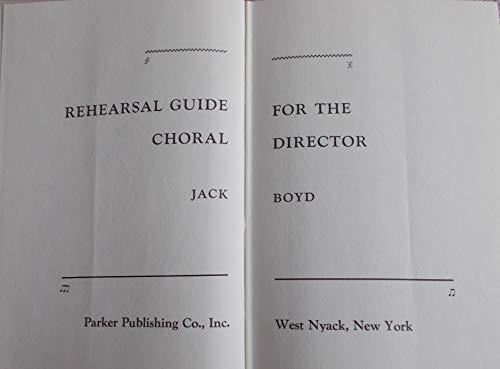 Book Rehearsal guide for the choral director free