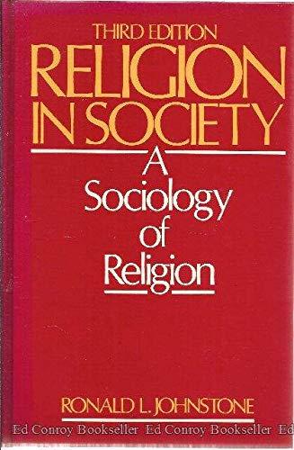 Book Religion In Society: A Sociology Of Religion free