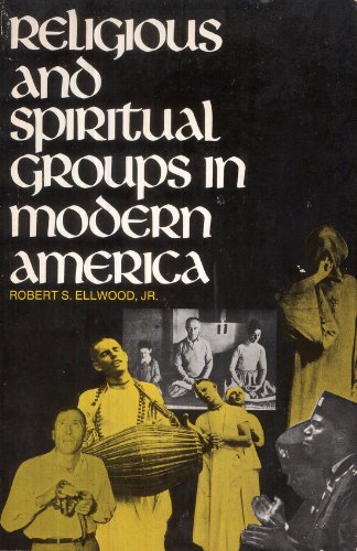 Book Religious and Spiritual Groups in Modern America free