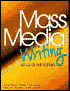 Book Mass Media Writing: An Introduction free