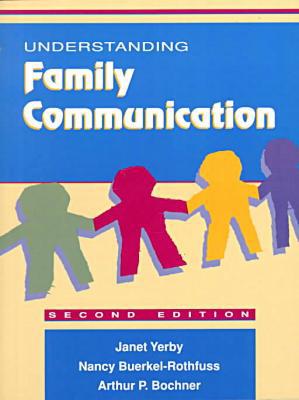 Book Understanding Family Communication (2nd Edition) free