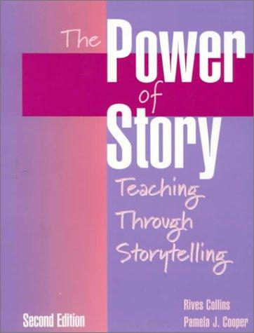 Book The Power of Story: Teaching Through Storytelling (2nd Edition) free
