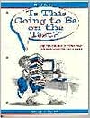 Book Is This Going to Be on the Test?: And 10 Other Questions That Can Save Your College Career free