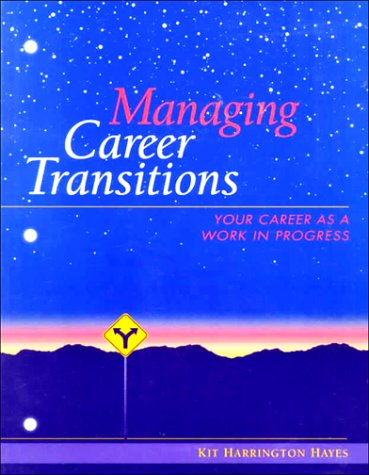 Book Managing Career Transitions: Your Career As a Work in Progress free